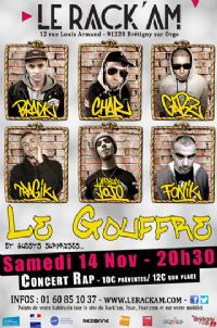 Concert Rap avec LE GOUFFRE & Guests. Le samedi 14 novembre 2015 à Brétigny-sur-Orge. Essonne.  20H30